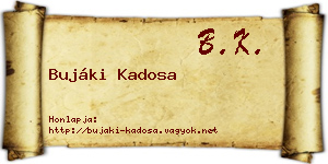 Bujáki Kadosa névjegykártya